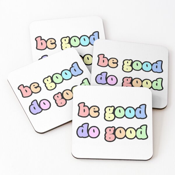 Item preview, be good do good  designed and sold by STAR10008.