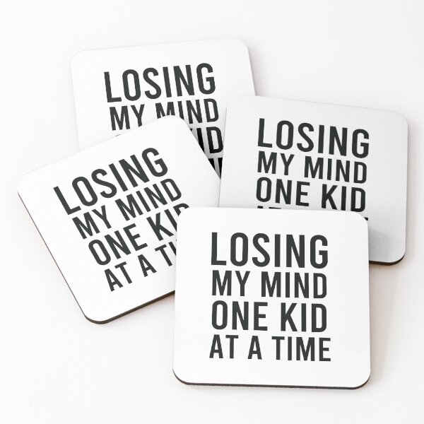 Item preview, Losing My Mind One Kid At A Time designed and sold by Mostik Vipo.