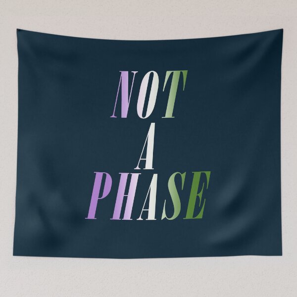 Item preview, Not A Phase (Genderqueer Pride) designed and sold by PantasticPanic.