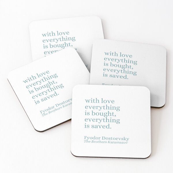 Item preview, 'With Love Everything is Bought' Fyodor Dostoevsky Quote designed and sold by Sarah Lopez.