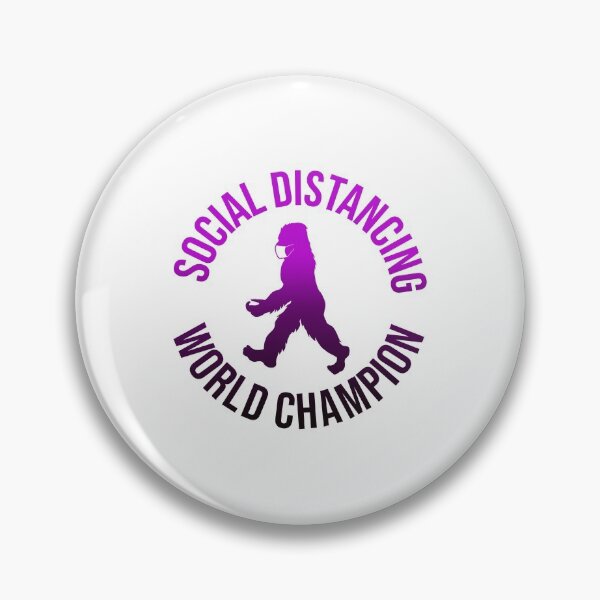 Item preview, Bigfoot Social Distancing World Champion gift for Bigfoot lovers designed and sold by BRtisticDesigns.