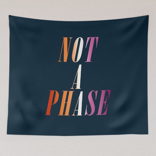 Item preview, Not A Phase (Lesbian Pride) designed and sold by PantasticPanic.