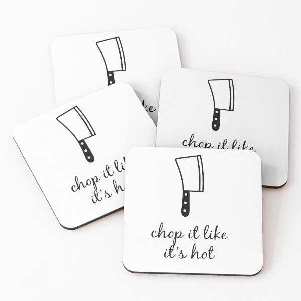 Item preview, Chop It Like It's Hot designed and sold by TresChicXO.