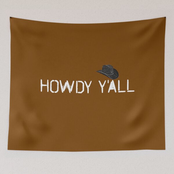 Item preview, Howdy Howdy Yall designed and sold by Izod55.