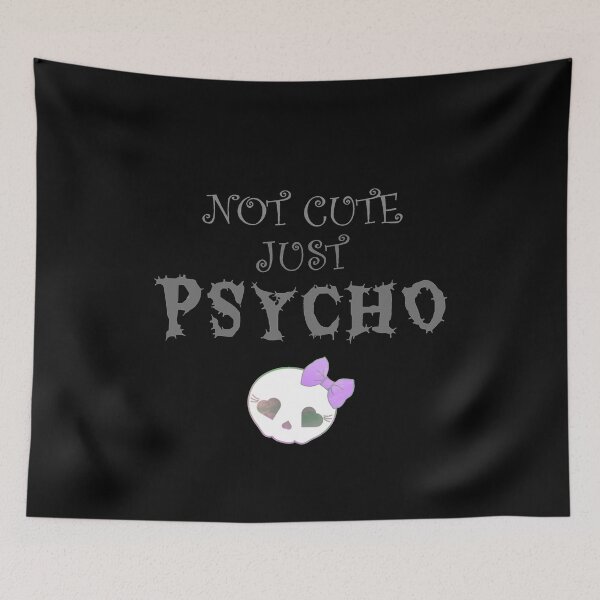 Item preview, Not cute but psycho  designed and sold by Monkey204.