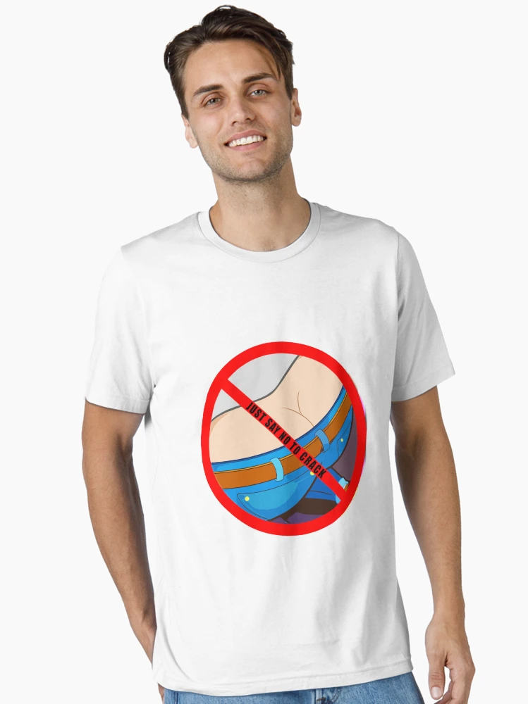 Just Say No To Crack