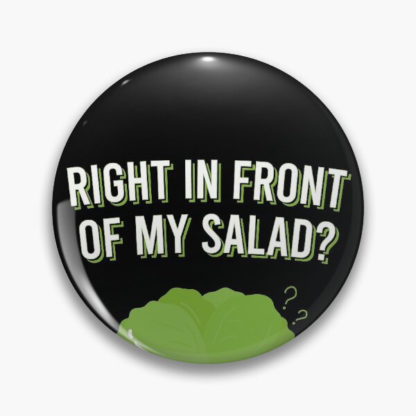 Item preview, Right in front of my salad designed and sold by Funny-Vintage.