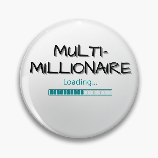Item preview, Multi-Millionaire: Loading.... designed and sold by Sweet-A-Dsignz.