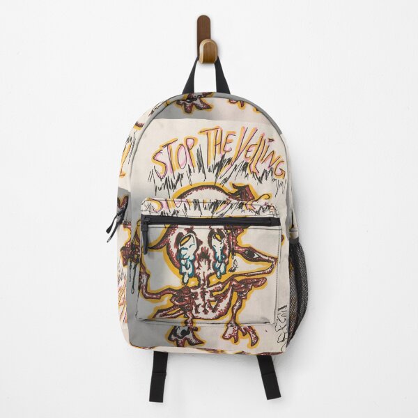 Stop the yelling Backpack