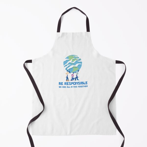 Item preview, Be responsible we are all in this together designed and sold by miminova.