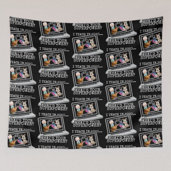 Item preview, I Teach In 2020...What's Your Superpower?  - Boo-da-chay designed and sold by Boo-da-chay.