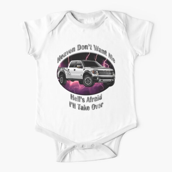 Ford F-150 Truck Heaven Don't Want Me Short Sleeve Baby One-Piece