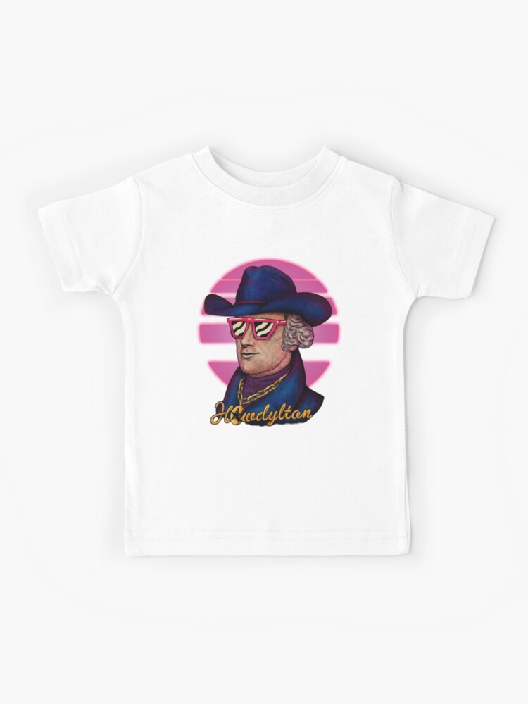 Camiseta para niños «Howdylton - Hamilton Alexander | Vaquero de Retrowave  | Musical Hamilton, padre fundador de la historia americana divertida de  AHAM, patriótico, gafas de sol, gafas, bling» de schwartzog | Redbubble