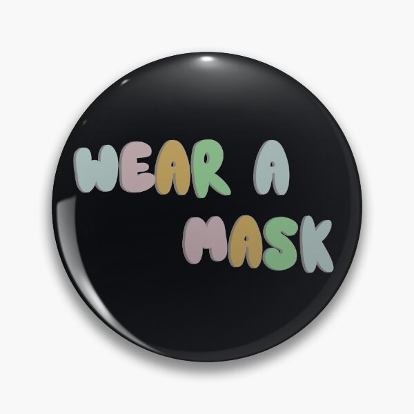 Item preview, Wear a mask, 2nd mask design designed and sold by Ella O’Connor.