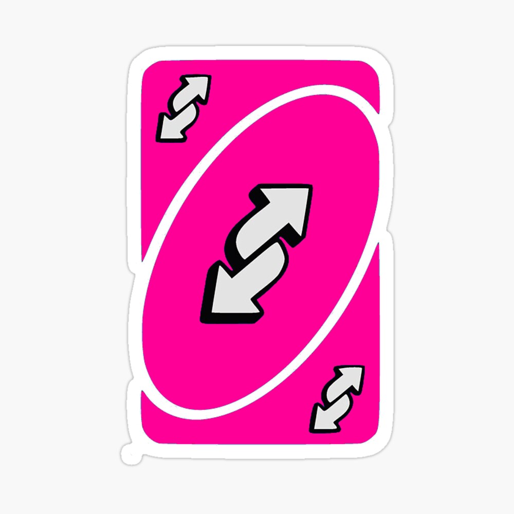 Pink Uno Reverse Card Sticker for Sale by mayafoleyy