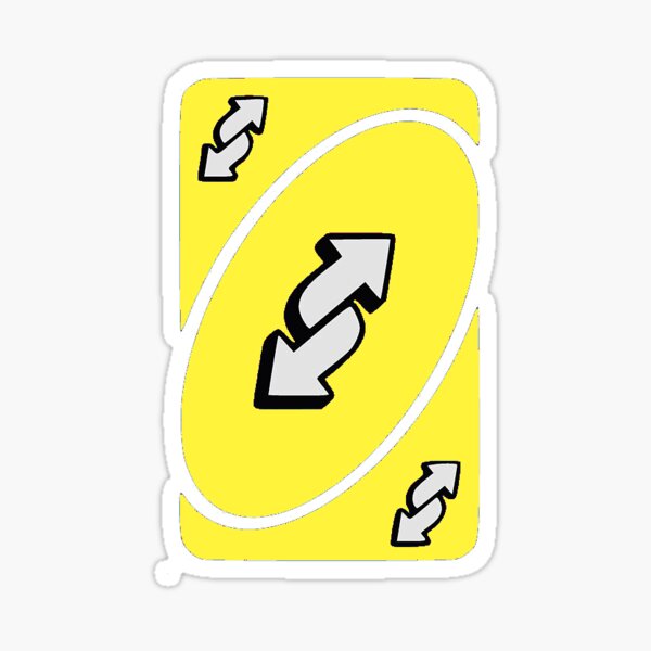 Yellow Uno Reverse Card Sticker By Kmaloney28 Redbubble