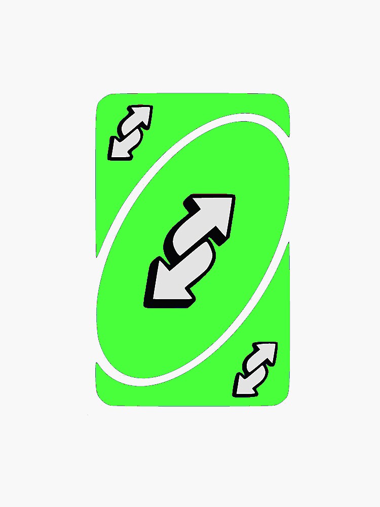  Vision Signs Green UNO Reverse Card Sticker Bumper