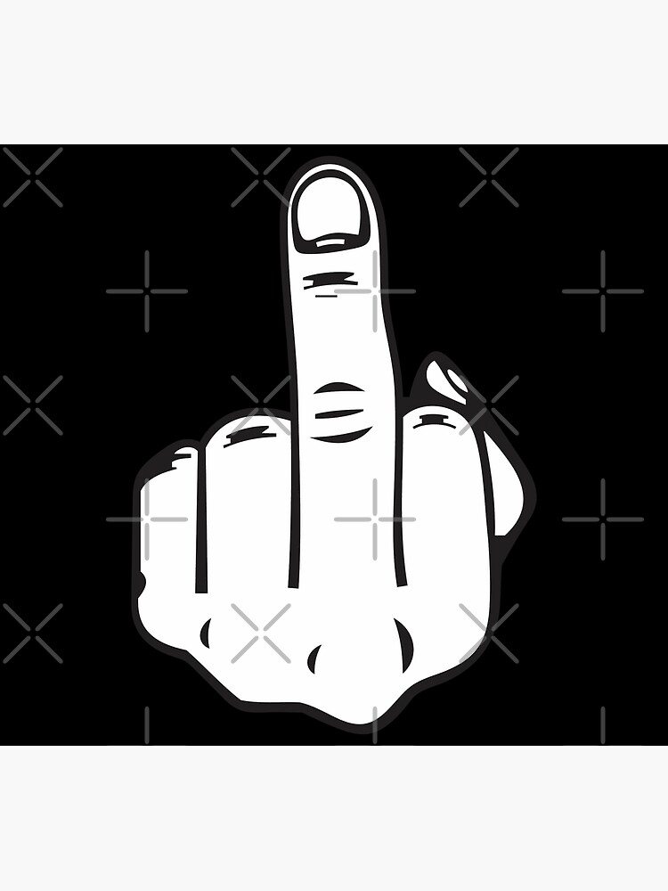 Middle Finger - Fuck You