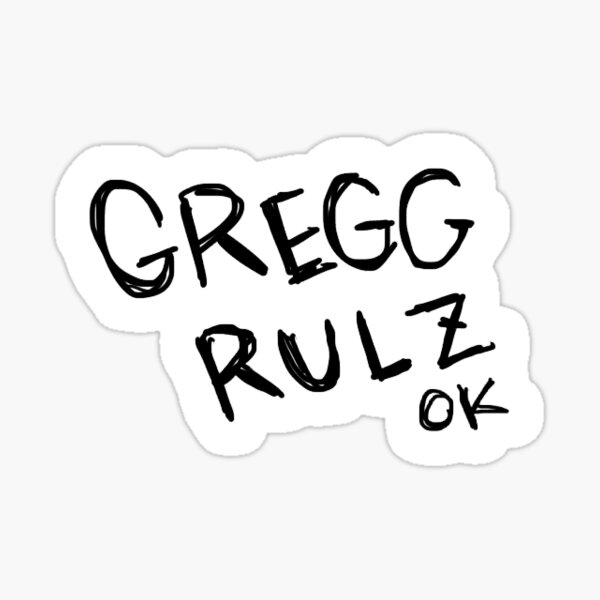 Artikel-Vorschau von Gregg Rulz ok, designt und verkauft von erinanne0.