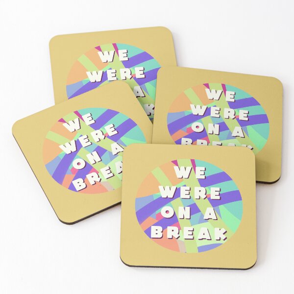 Item preview, We were on a break! designed and sold by -st1ckers-.
