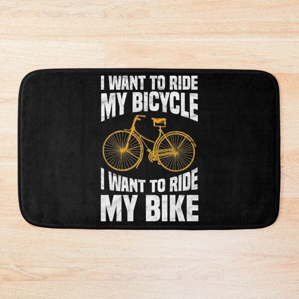 Item preview, I Want To Ride My Bicycle Biker Cycling MTB BMX GIft Design designed and sold by AlphaDist2.