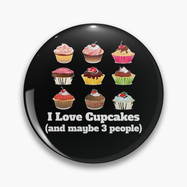 Artikelvorschau, Lustige Cupcake-Geschenke - Ich liebe Cupcakes und vielleicht 3 Personen - Geschenk für Cupcake-Liebhaber - Cupcake-Shirt - Backgeschenke entworfen und verkauft von Galvanized.