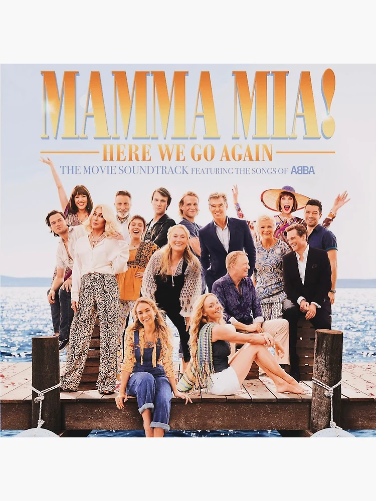 mamma mia! here we go again