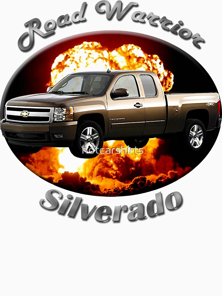 Chevy Silverado Truck Road Warrior by hotcarshirts