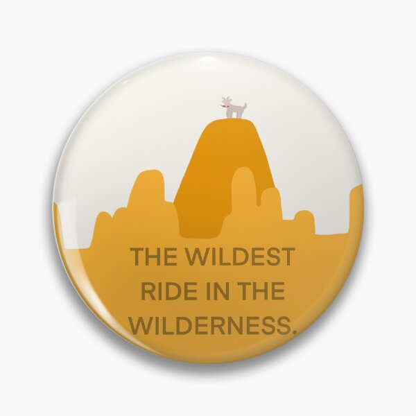 Item preview, Wildest Ride in the Wilderness designed and sold by pearlminnie.