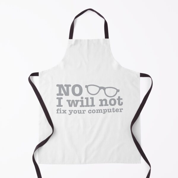 Item preview, No, I will NOT fix your computer! with nerdy glasses designed and sold by jazzydevil.