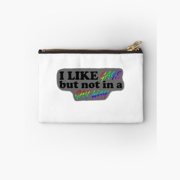 Item preview, I like gays but not in a gay way designed and sold by ClaireDesigns14.