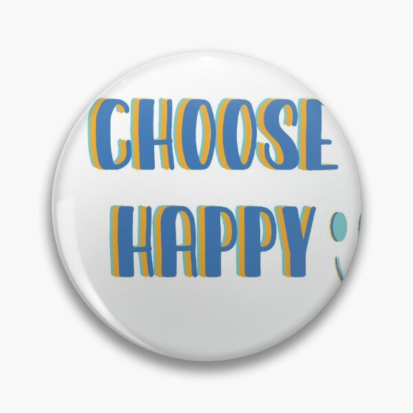 Item preview, Choose Happy designed and sold by Brookeo770.