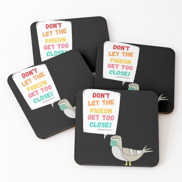 Item preview, Don't Let The Pigeon Get Too close designed and sold by MoMasry.