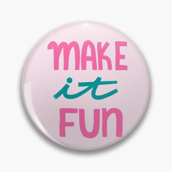 Item preview, Make it fun designed and sold by JenaWDesigns.