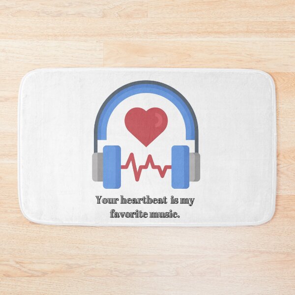Item preview, Your heartbeat is my favorite music. designed and sold by Freeshstyle.