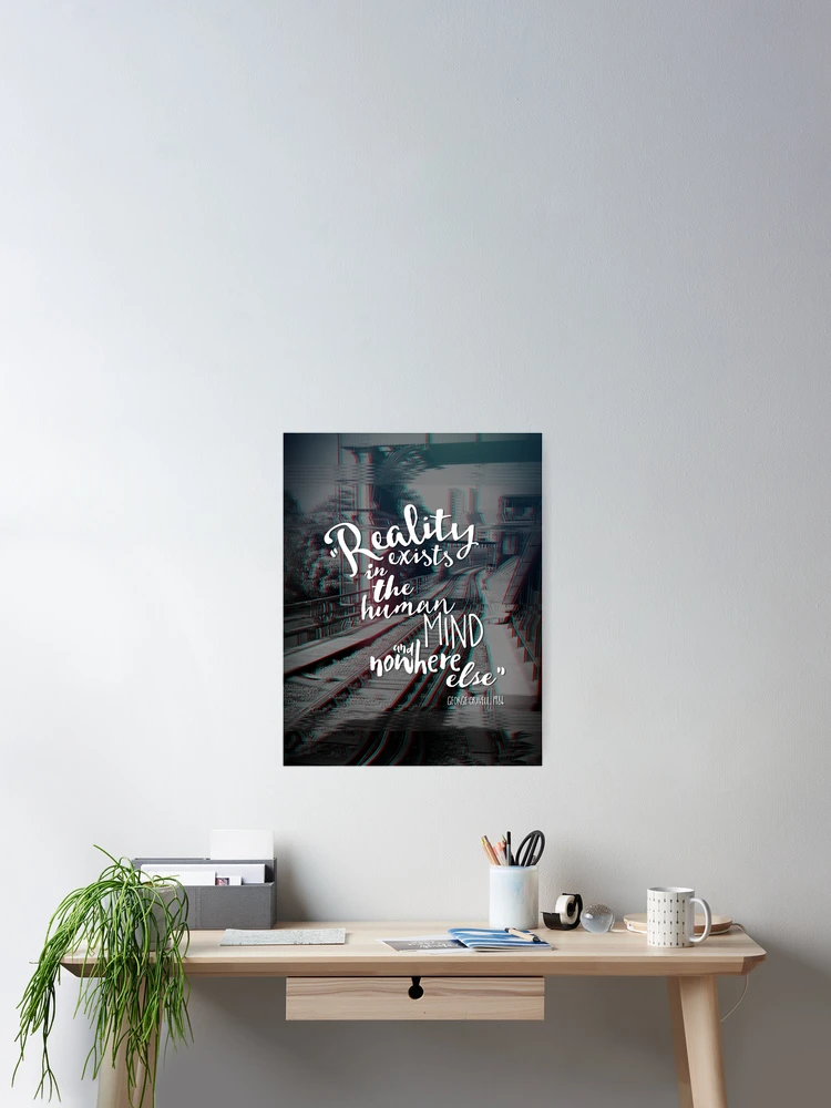 Thumbnail 2 of 3, Poster, Reality quote designed and sold by Arti_choke.