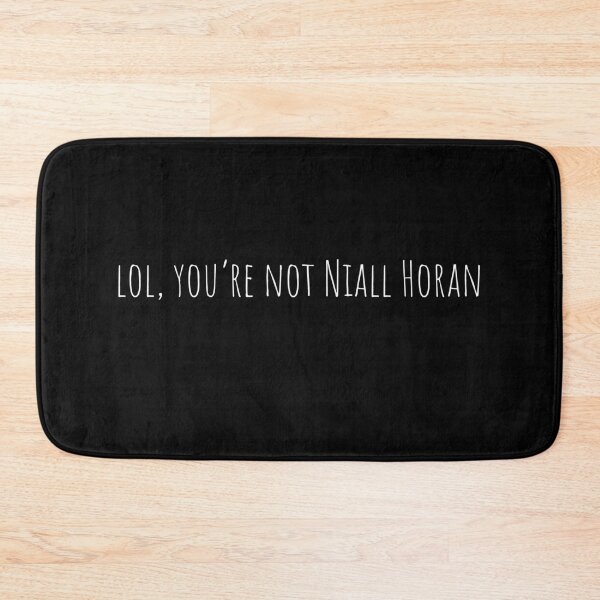 Item preview, Lol you’re not Niall Horan  designed and sold by Luna3107.