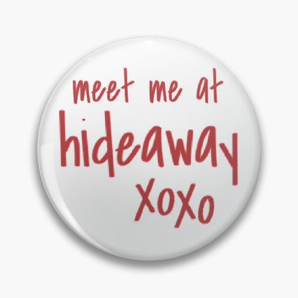 Item preview, meet me at hideaway designed and sold by Haley Johnson.