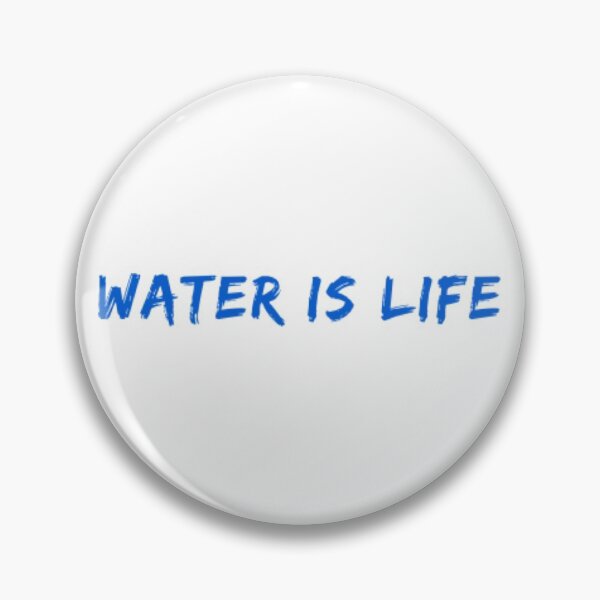 Item preview, Water Is Life designed and sold by DankDreamz.