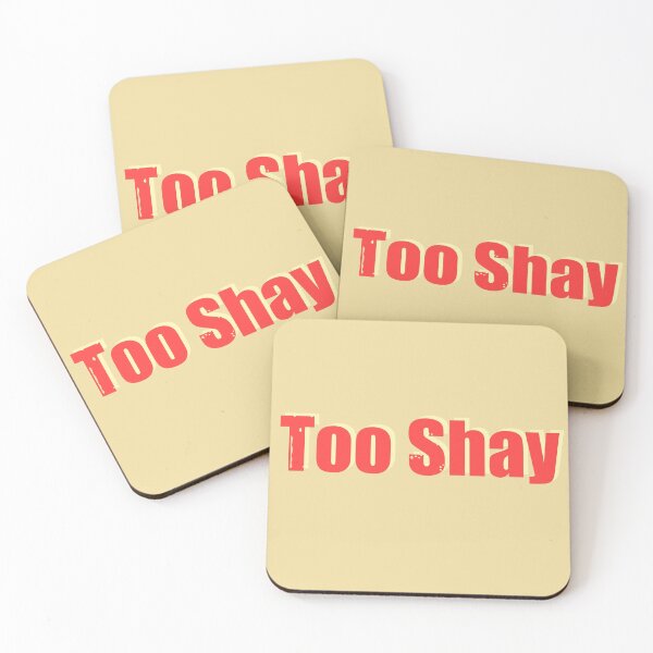 Item preview, Too shay designed and sold by Cloud Five.