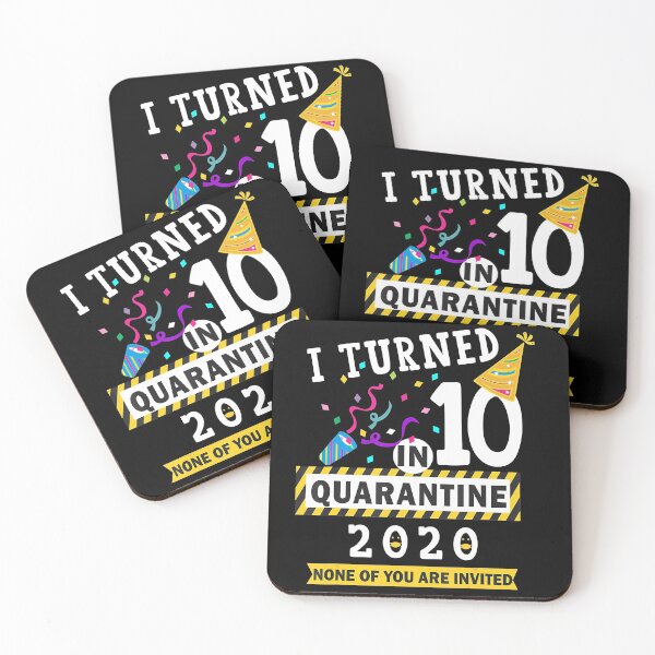 Item preview, I turned 10 in quarantine designed and sold by Giraud94.