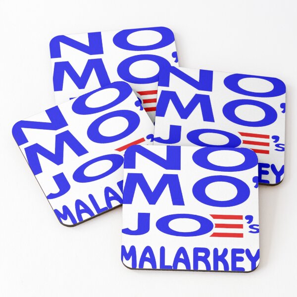 Item preview, No Mo’ Joe’s Malarkey designed and sold by LynnSites.