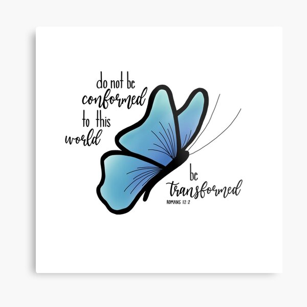 Romans 12:2 Bible Verse Blue Butterfly Metal Print