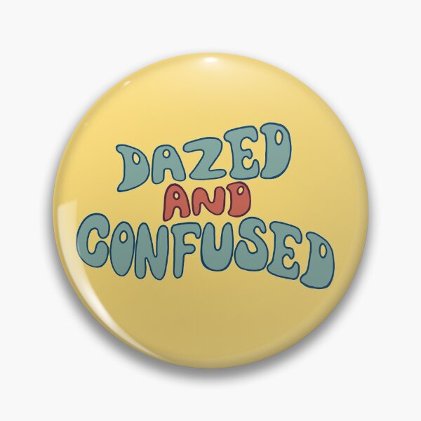 Item preview, Dazed and Confused designed and sold by Sarahchanyeolli.