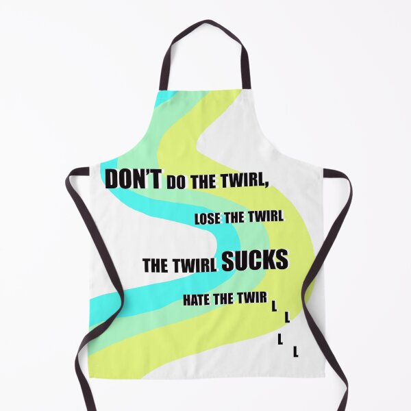 Item preview, Don't Do The Twirl! designed and sold by kkdesigns16.