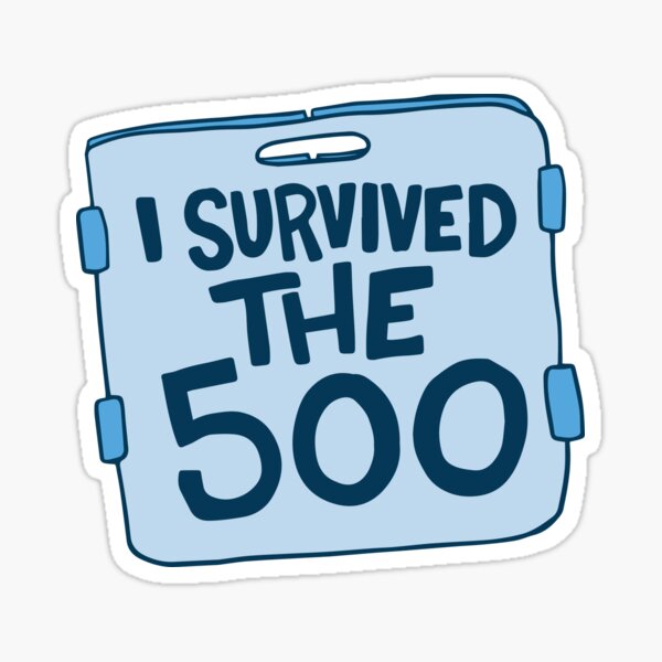 I Survived the 500 Swimming Sticker Sticker