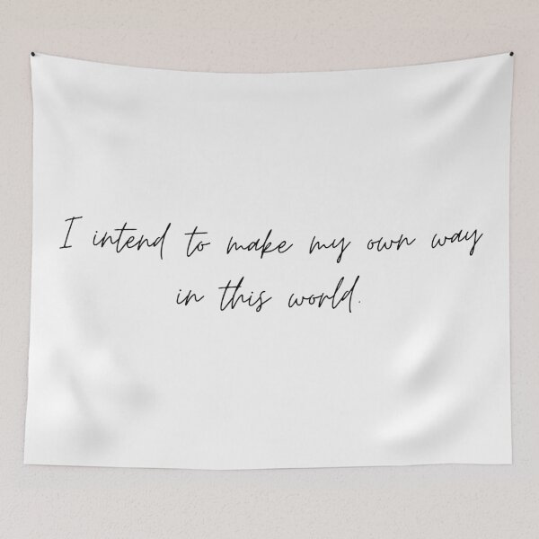 Item preview, I intend to make my own way in this world - Little Women (2019) Quote designed and sold by bubblytank.