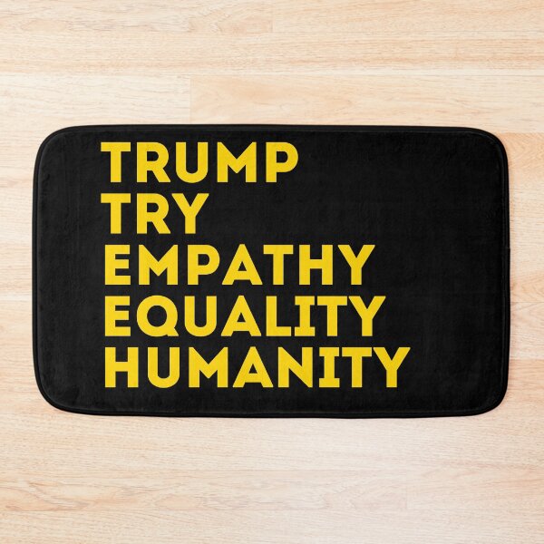 Item preview, Trump try empathy equality humanity designed and sold by atichot5.