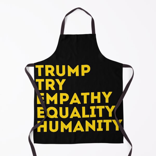 Item preview, Trump try empathy equality humanity designed and sold by atichot5.