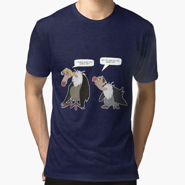 Vultures - I dunno what do you wanna do? Tri-blend T-Shirt